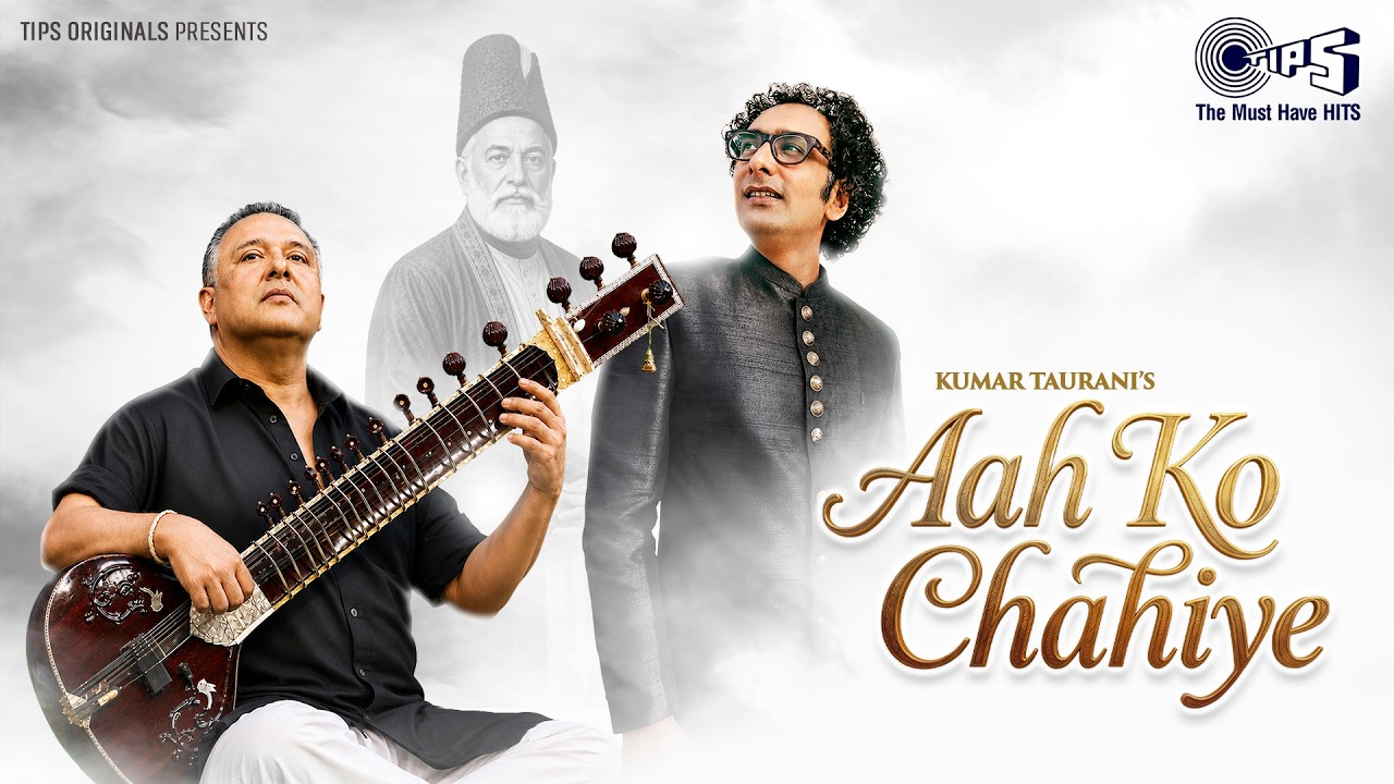 Aah Ko Chahiye Lyrics — Shujaat Khan | Lyrixwala Aah Ko Chahiye Lyrics by Shujaat Khan