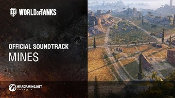 World of Tanks – Official Soundtrack: Mines