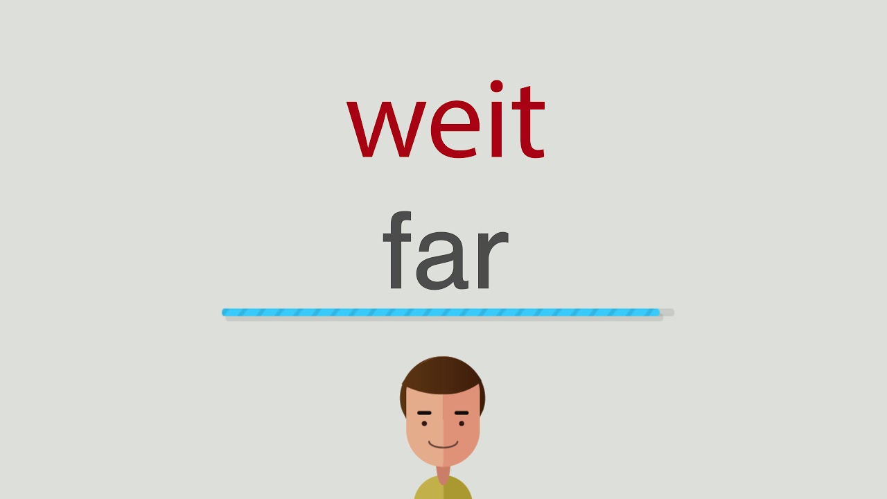 Weit Englisch Weit Englisch