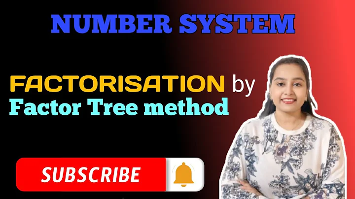 Prime Factorization by Factor Tree method / Factor tree method of Prime factorization