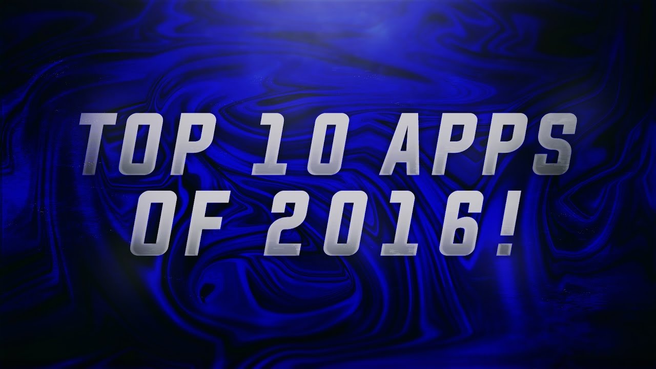 Top Apps For Android 2016 - Best Apps For Android 2016! - Awesome Apps ...