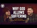 Why God Allows Suffering W // Austin Carlile Former Lead Singer of the Band Of Mice & Men