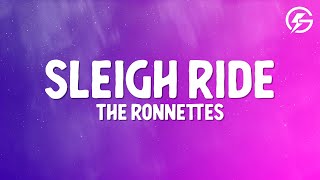 The Ronnettes - Sleigh Ride (Lyrics)