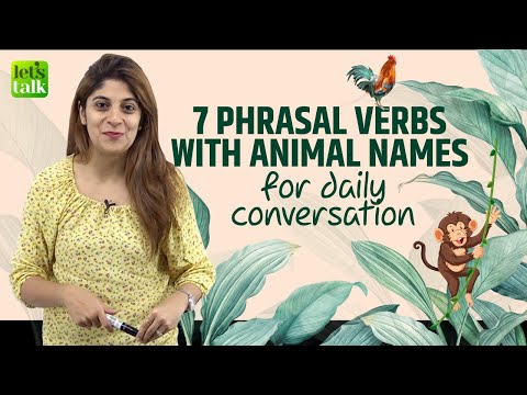 Phrasal Verbs With Animal Names For Daily Conversations | Speak English Fluently & Confidently