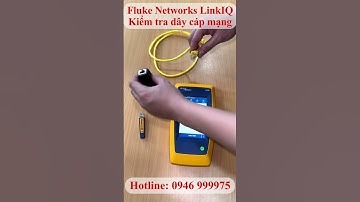 LinkIQ - kiểm tra dây cáp mạng bị đứt #flukenetworks #unitek #LinkIQ