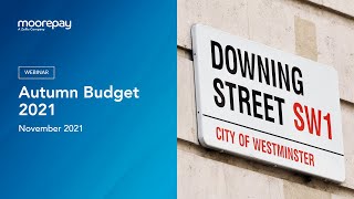 Autumn Budget 2021 | How the Budget affects payroll