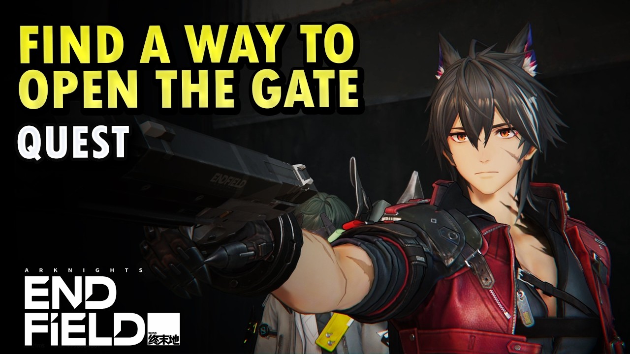 Find a Way Open The Gate - Quest | Arknight Enfield