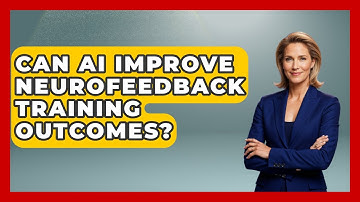 Can AI Improve Neurofeedback Training Outcomes? - Neurotech Insight Pro