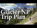 Glacier National Park Hiking Plan for 2020