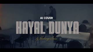 Ahiyan - Hayal Dünya [Ai Cover]