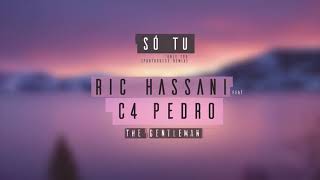 Video thumbnail of "Ric Hassani feat C4 Pedro - Só Tu ('Only You' Portuguese Remix)"