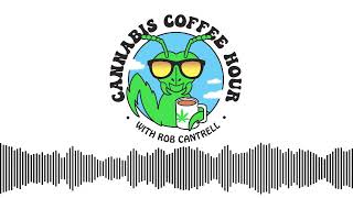 Up State feat. Craig Robinson #191 | Cannabis Coffee Hour