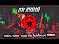 Shanti People - Asato Maa Sad Gamaya TRANCE(8D Audio)