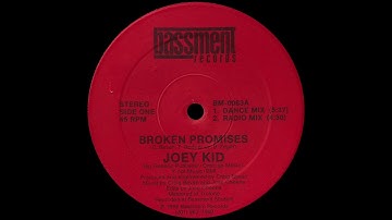 Joey Kid - Broken Promises [1988]