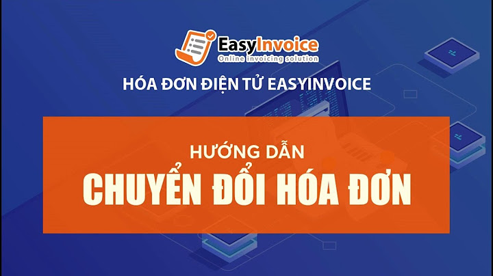 Trình tự chuyển đổi hóa đơn điện tử năm 2024