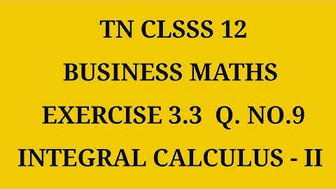 TN 12th Business maths chapter 3 exercise 3.3 question number 9