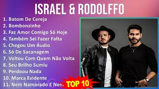 I s r a e l & R o d o l f f o MIX 30 Maiores Sucessos ~ Top Latin Music