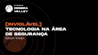 Podcast [INVIOLÁVEL] Tecnologia na área de segurança screenshot 2