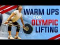 Top 5 Warm Up Exercises For Olympic Weightlifting