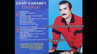 CAVİT KARABEY ~ CAN KARA GÖZLÜM (cavit karabey Klasikleri..) Resimi