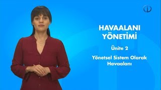 Havaalani Yöneti̇mi̇ - Ünite 2 Özet