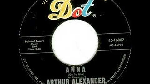 Arthur Alexander - Anna - 1962