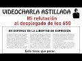 Mi refutación al desplegado de los 650