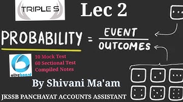 Lec 7 #Mathematics - Probability Part 2 || JKSSB PANCHAYAT ACCOUNTS ASSISTANT