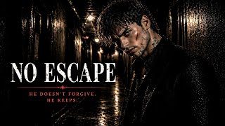 NO ESCAPE — You Shouldn’t Be Here (Dark Romance Playlist)