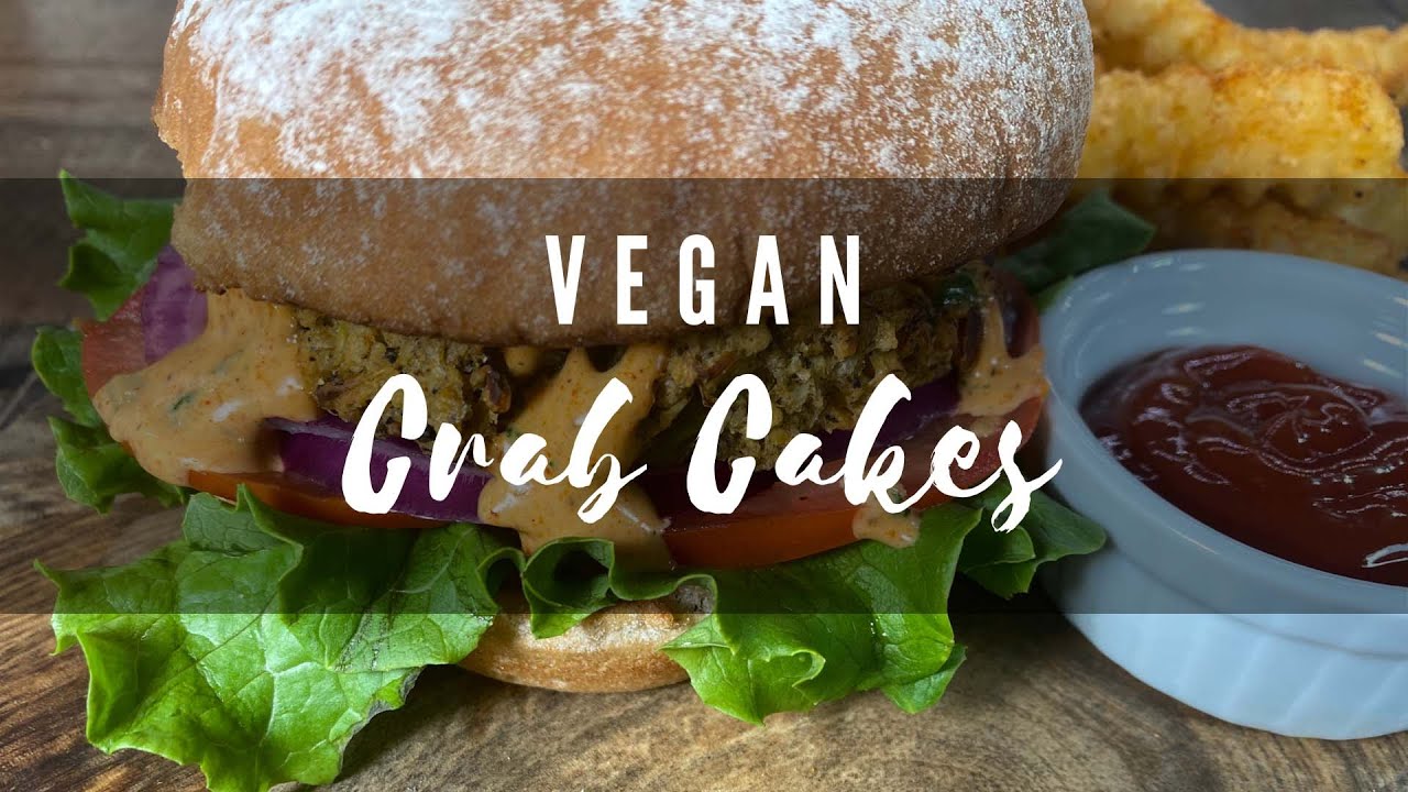 Vegan Crab Cake Sandwich YouTube