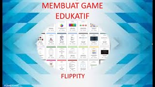 MEMBUAT GAME EDUKATIF DENGAN FLIPPITY