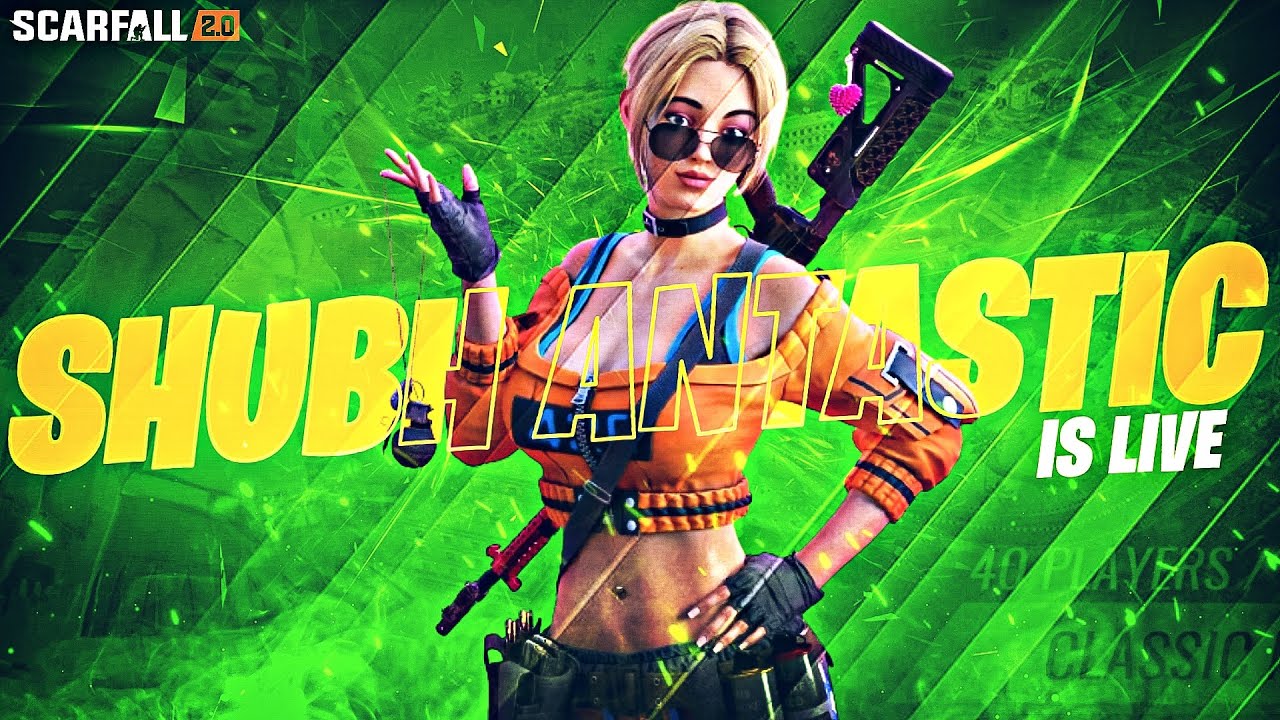 SHUBH ANTASTIC IS LIVE🔴|| SCARFALL 2.0