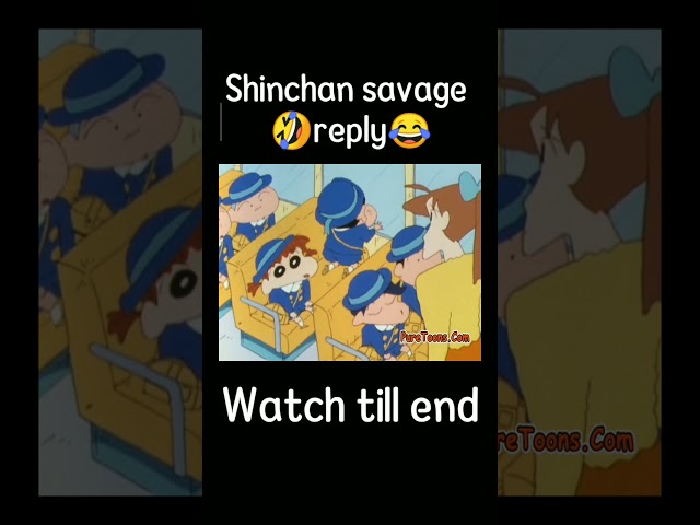Shinchan ka Savage Reply 😂 shinchan funny video #shorts class=