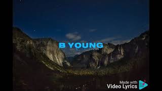 B Young - Come Alive (Lyrics)