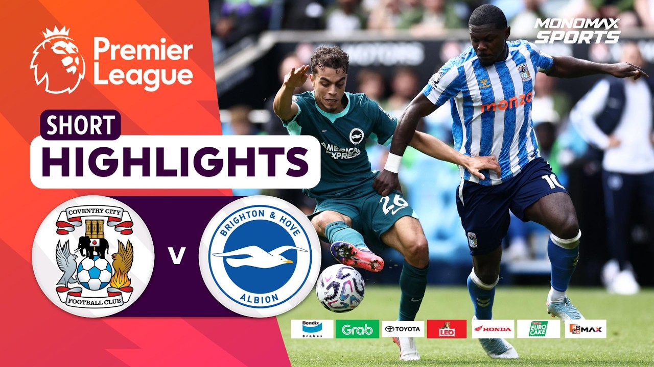 [Highlights] Premier League 2026/27 : โคเวนทรี ซิตี้ vs ไบรท์ตัน (13-09-69)