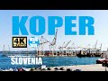 Koper - Little Walk around the Port and the Center  - sLOVEnia 4K UHD (60 fps)