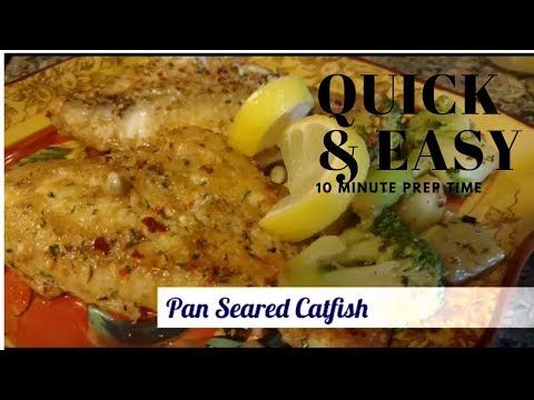 Cook With Me - Pan Seared Catfish - 10 minutes Quick & Easy (LeoLady)