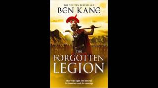 The Forgotten Legion:  (The Forgotten Legion Chronicles, 1) - Part 2