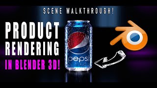 Pepsi Commercial Renders in Blender 3d: Full Walkthroughs