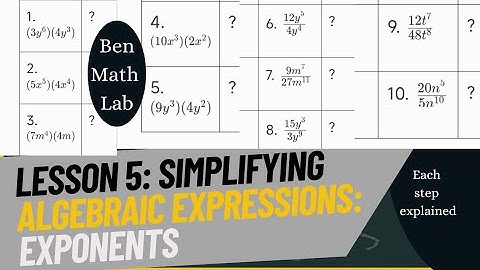 Simplifying Algebraic Expressions: Exponents