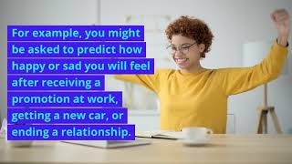 Affective Forecasting: Your Guide to Better Emotional Decision-Making