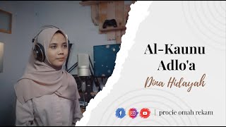 Dina Hidayah - Al-Kaunu Adlo'a | Terjemahan Indonesia