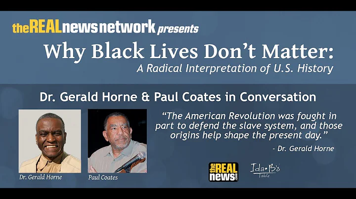 Why Black Lives Don't Matter: A Radical Interpreta...