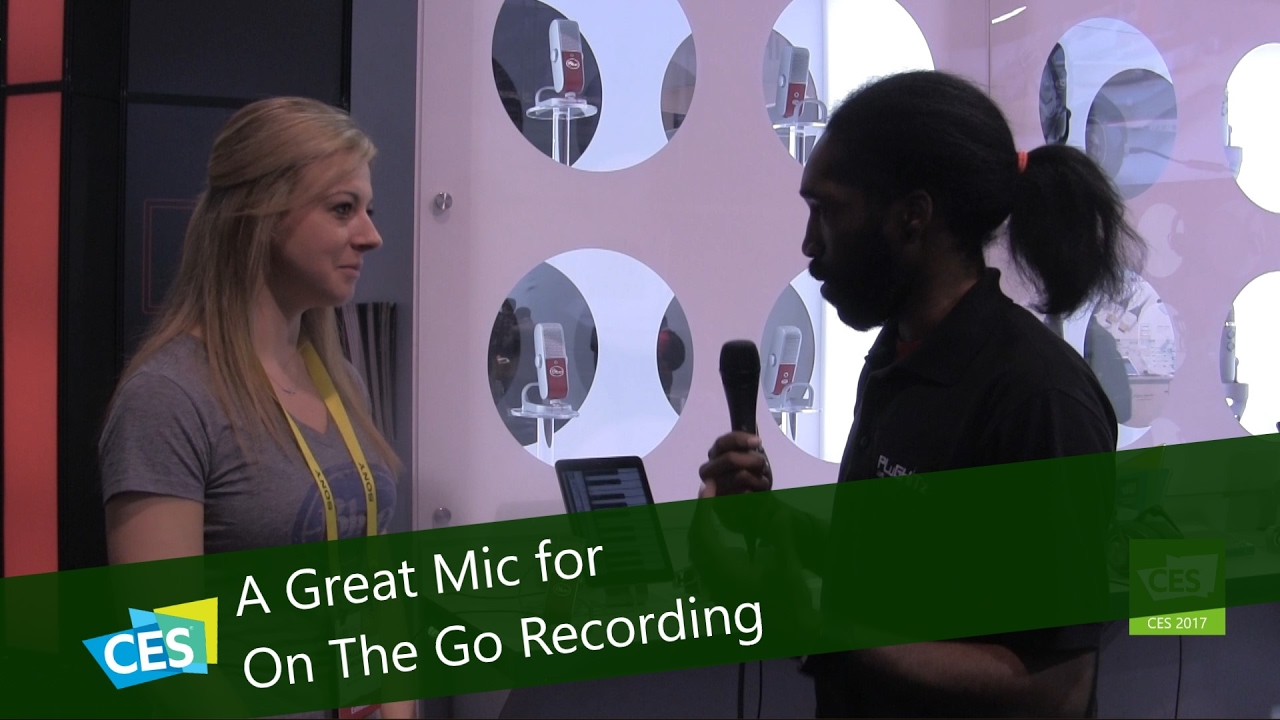 A Great Mic for On The Go Recording at CES 2017