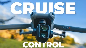 DJI Air 3 Cruise Control | How To Use It To Get Cinematic Shots