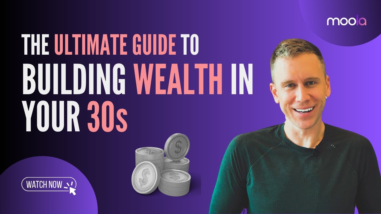 The Ultimate Guide to Building Wealth in Your 30s - YouTube