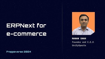 ERPNext for E Commerce | Manan Shah
