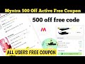 Myntra 500 Off Active Free Coupon || myntra coupon code 2026