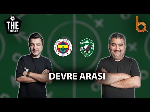 Fenerbahçe 1 - 0 Ludogorets Razgard Devre Arası | Bışar Özbey ve Ümit Özat - The Football