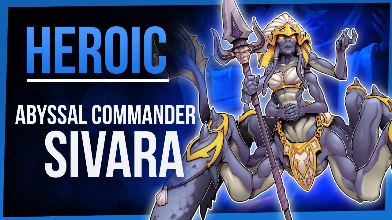 ABYSSAL COMMANDER SIVARA | Heroic Eternal Palace | WoW Battle for Azeroth 8.2 | FinalBossTV